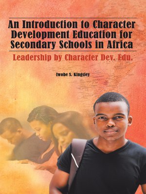 cover image of An Introduction to Character Development Education for Secondary Schools in Africa
